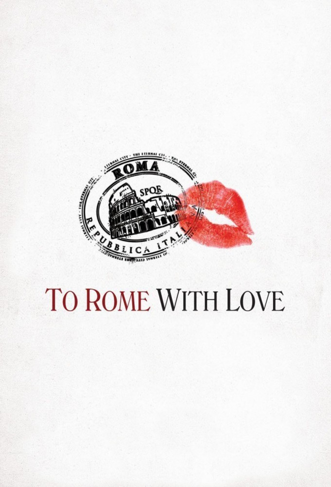 To Rome with Love (2012) [417717] (A1751919511) [[Movies]] --Plex--